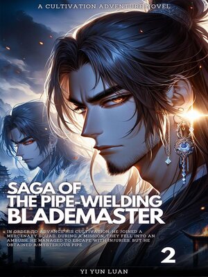 cover image of Saga of the Pipe-Wielding Blademaster
